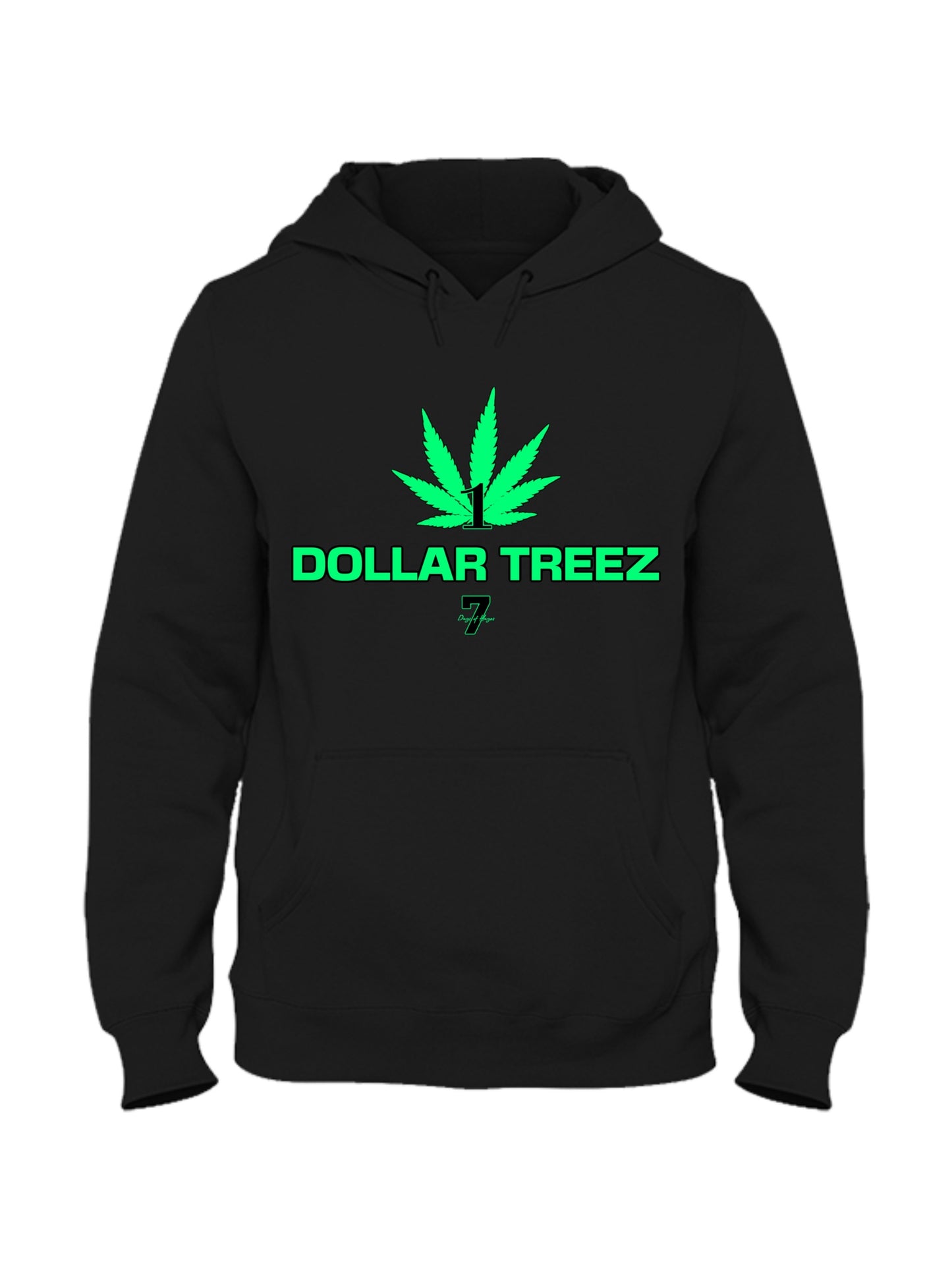 7DOH DOLLAR TREEZ HOODIE